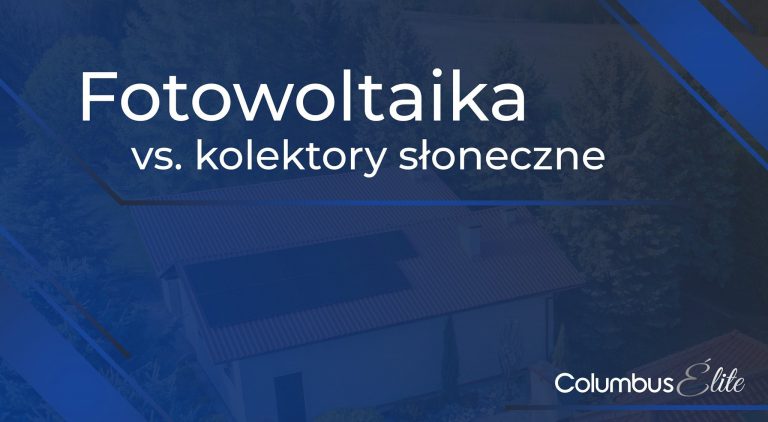 Panele fotowoltaiczne a kolektory słoneczne